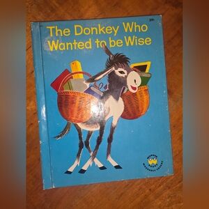 The Donkey Who Wanted To Be Wise | 1961 Vintage Wonder Book